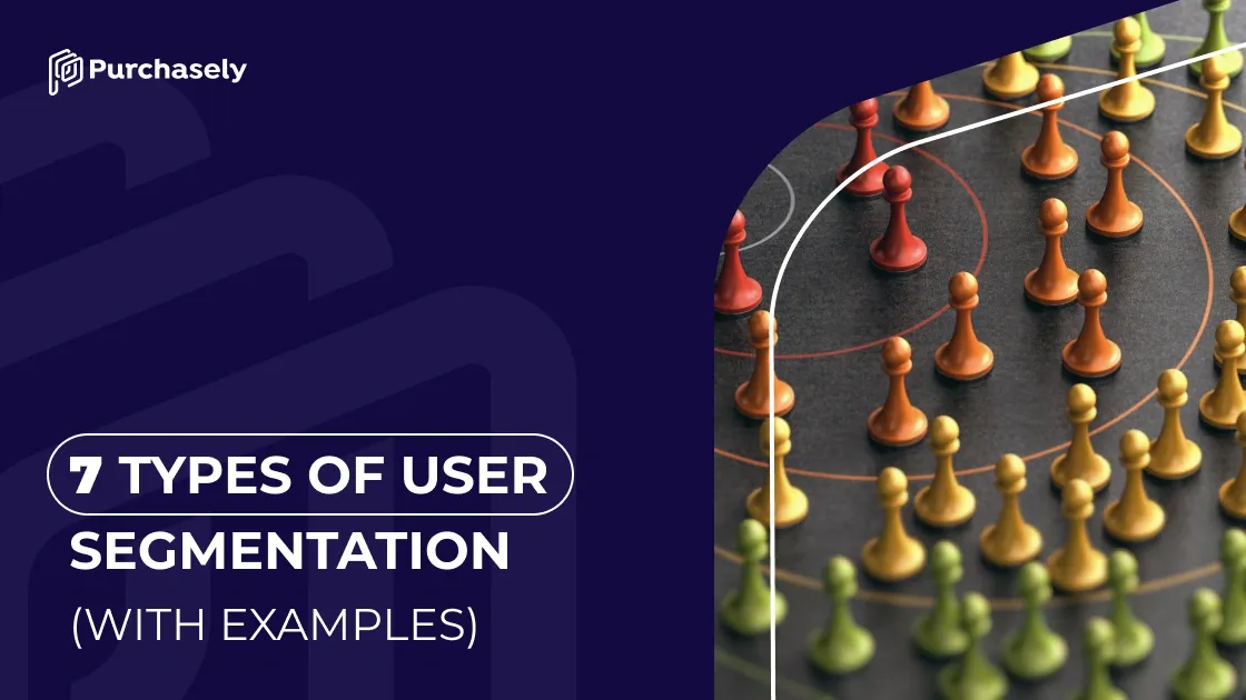 15 Real Business Segmentation Case Studies That Grew Sales in 2025 Image